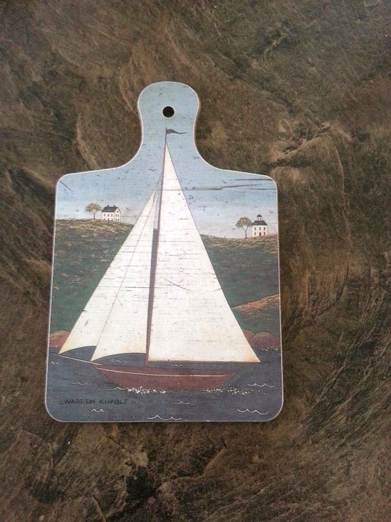 Nautical Sailboat Wooden Cutting Board Warren Kimble by 