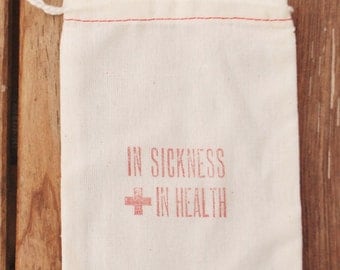 In Sickness and In Health Bag: Favor Bag for Weddings, Events, Parties
