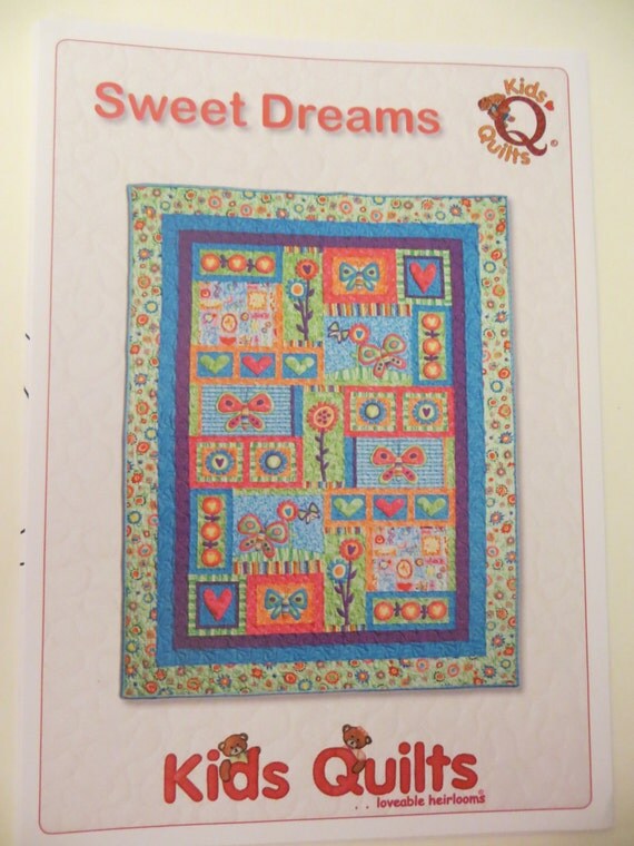 Quilt Pattern Sweet Dreams Kids Quilts 2 sizes