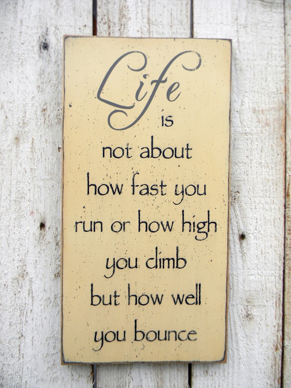 Life is not about how fast you run or how high by AmericanAtHeart