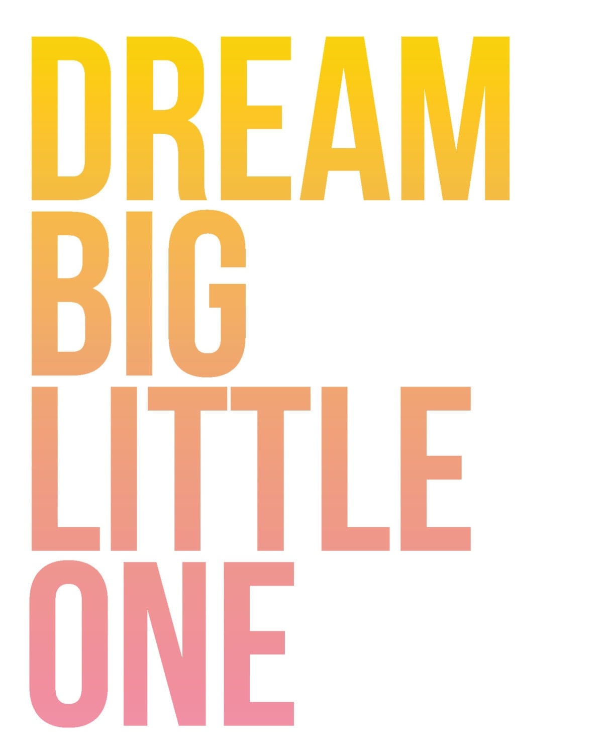 Download Dream Big Little One 8x10 Printable File Nursery Decor