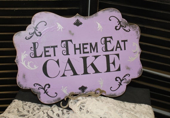 Let Them Eat CAKE Sign//Photo Prop/Damask Fleur/Lavender/U Let Them Eat CAKE Sign//Photo Prop/Damask Fleur/Lavender/U