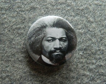 Frederick Douglass Button/pin