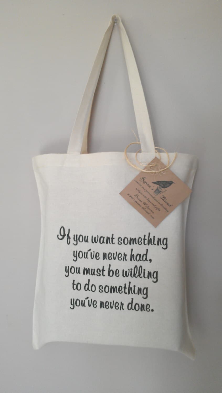Quote Tote Bag Embroidery on eco friendly cotton canvas tote