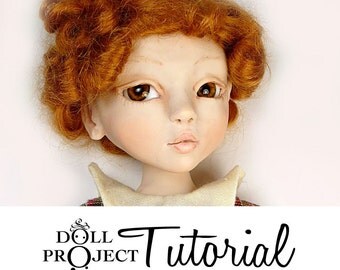 How to Sculpt a Ball Jointed Doll BJD Art Doll PDF Tutorial by Doll Project