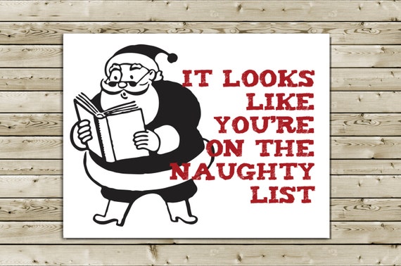 Items similar to Funny Santa Christmas Greeting Card -- you're on the ...