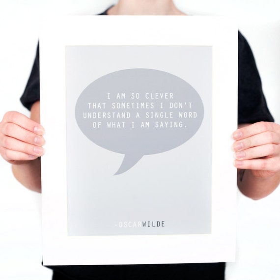 Items similar to OSCAR WILDE I Am So Clever Quote Print (Gray, Pink, or