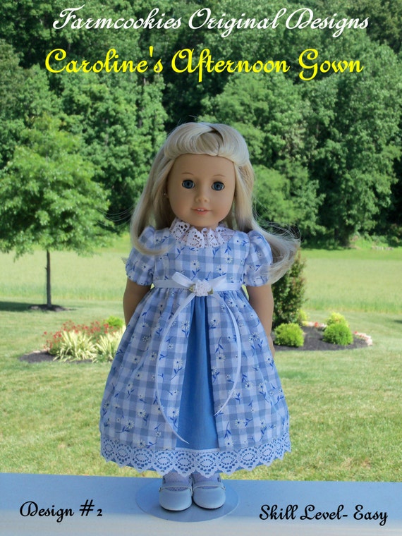 PRINTED Sewing Pattern for American Girl: Caroline's Afternoon Gown / Sewing Pattern for 18" Dolls