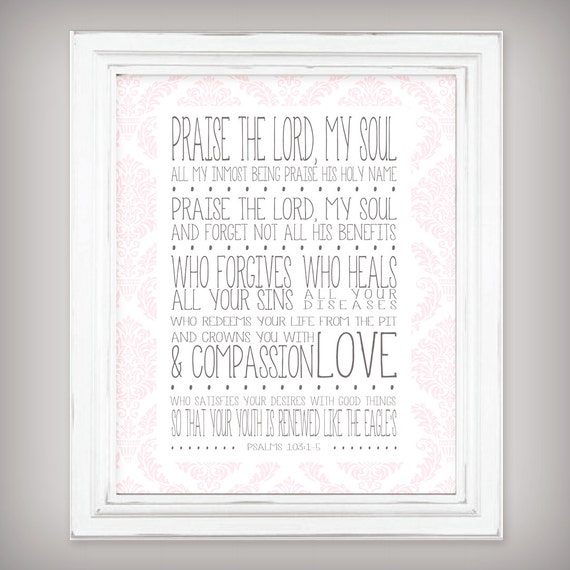 Praise the Lord Scripture Verse Art Print Psalms 103:1-5