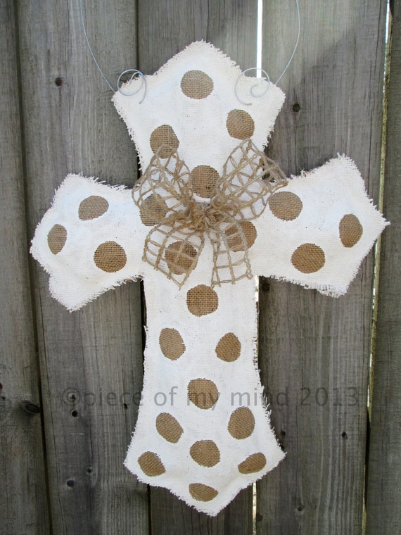 Items similar to Burlap Cross Burlap Door Hanger Natural with Polka ...