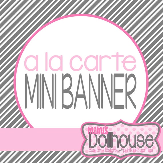 A la Carte Mini Banner from any Mimi's Dollhouse Design PDF/JPEG Il_570xn