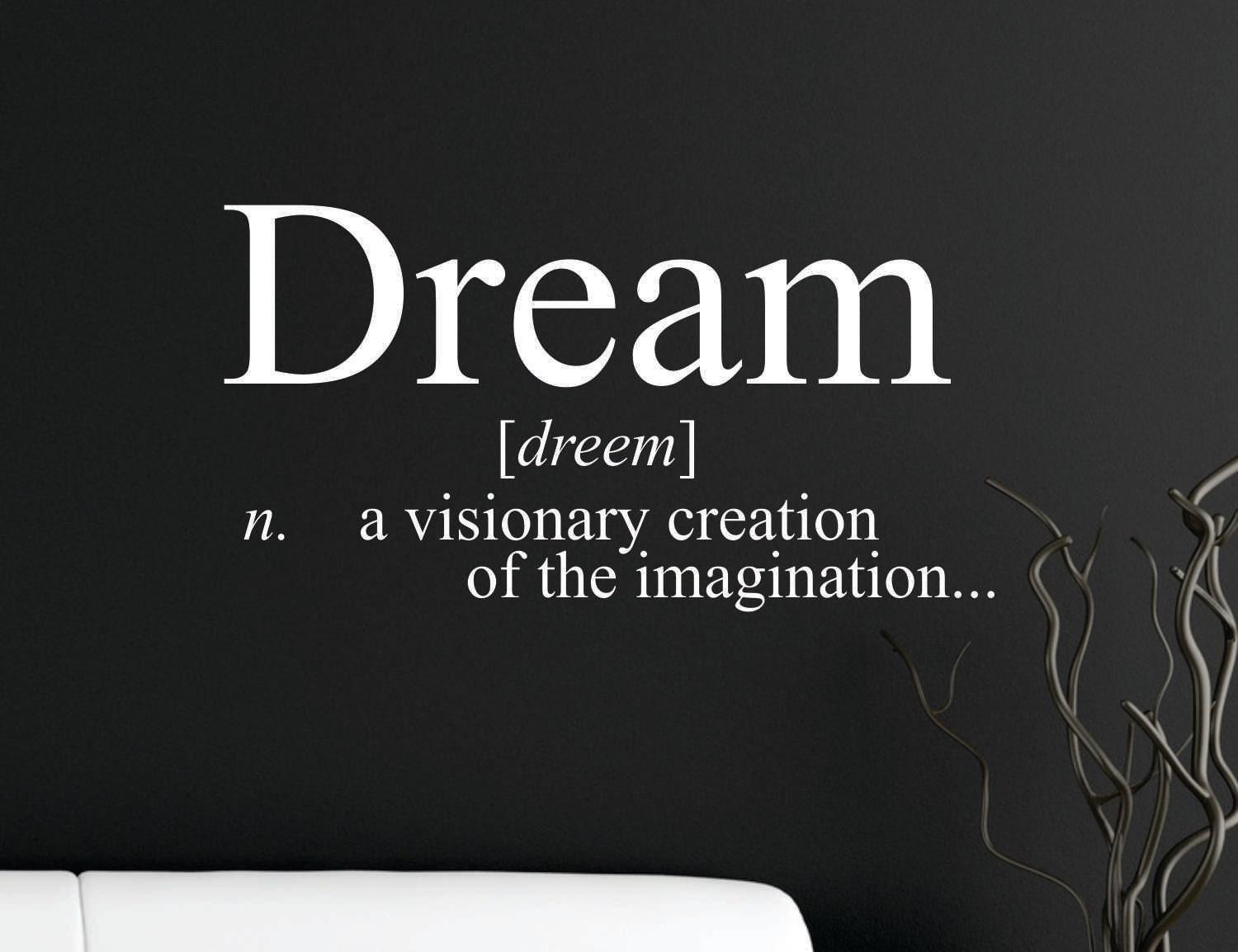 Dream Definition Removable Wall Decal Sticker FREE SHIPPING
