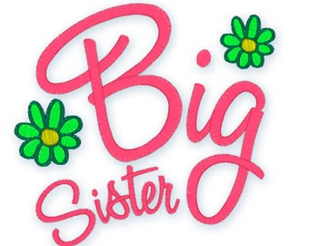 INstant Download - BIG sister 016 - Machine embroidery design -