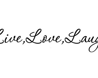 LIVE LOVE LAUGH Removable Wall Art Vinyl Decal sticker