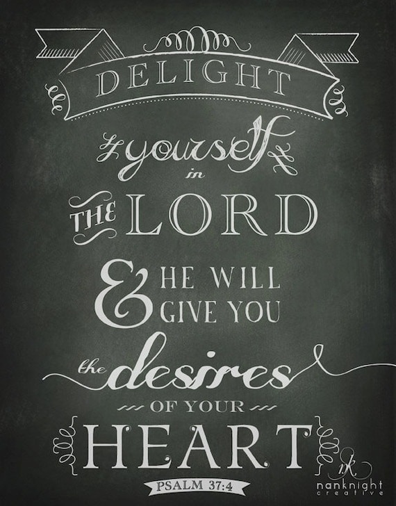 Items similar to Delight yourself in the Lord Art Print on Etsy