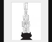 Nursery Wall Decor- Kids Wall Art- Where the Wild Things Are Quote- Let the Wild Rumpus Start- Black and White Print