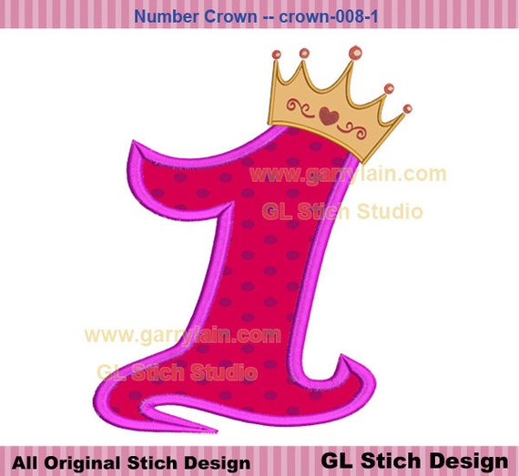 Crown Number Machine Embroidery Applique Design, Princess Girl, 3 Sizes 