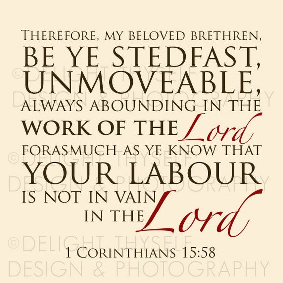 Items Similar To 1 Corinthians 15:58 - Always Abounding In The Work Of ...