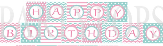 Items similar to DIY Pink and Aqua Happy Birthday Party Banner, 26 ...