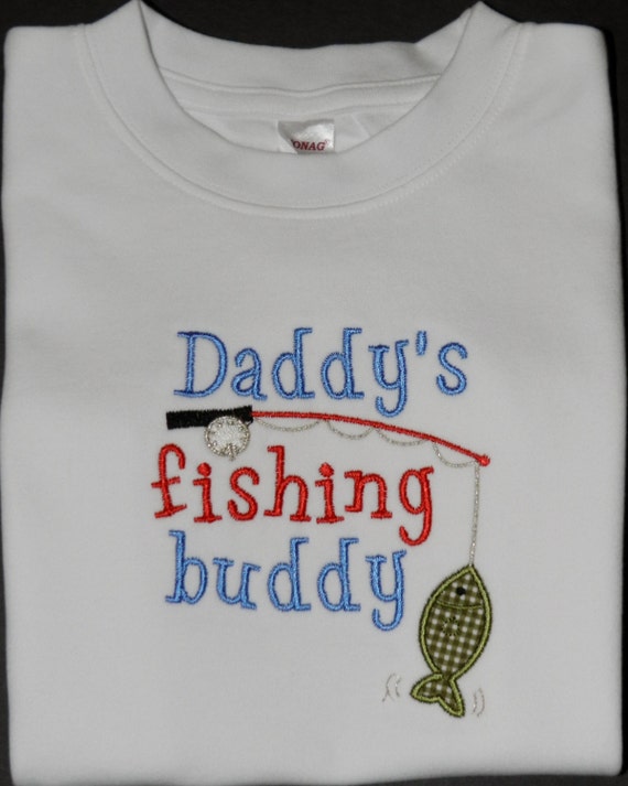 Daddy's fishing buddy Shirt or Bodysuit
