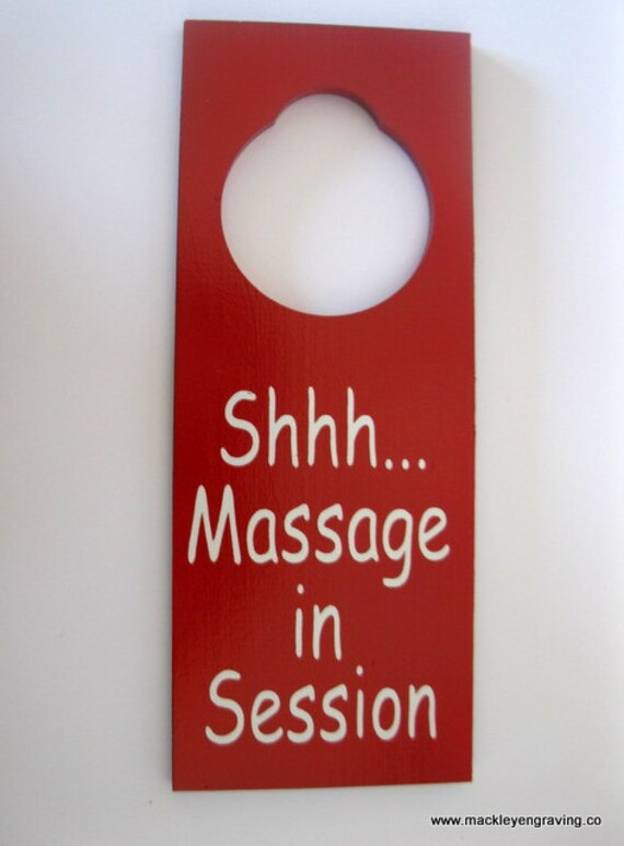 Shh Massage in Session Painted Wooden Door Knob Hanger Sign