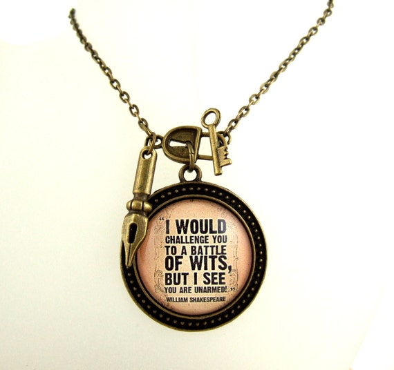 William Shakespeare Necklace Literary Quote Necklace Witty Literary Quote Literary Jewellery Book Lover