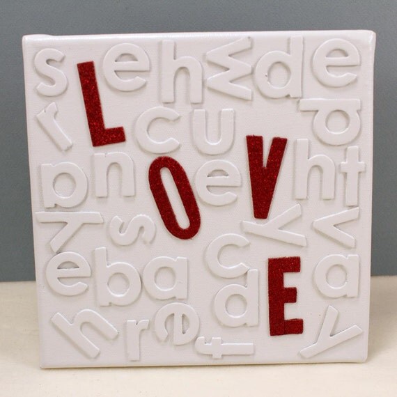 LOVE Canvas with Red Glitter LOVE Letters, Random White Letters on White Canvas