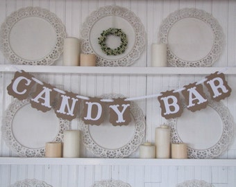 CANDY BAR Banner, Wedding Sign, Candy Bar Sign, Party Candy Bar, Candy Bar Display