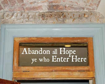 Abandon all hope | Etsy