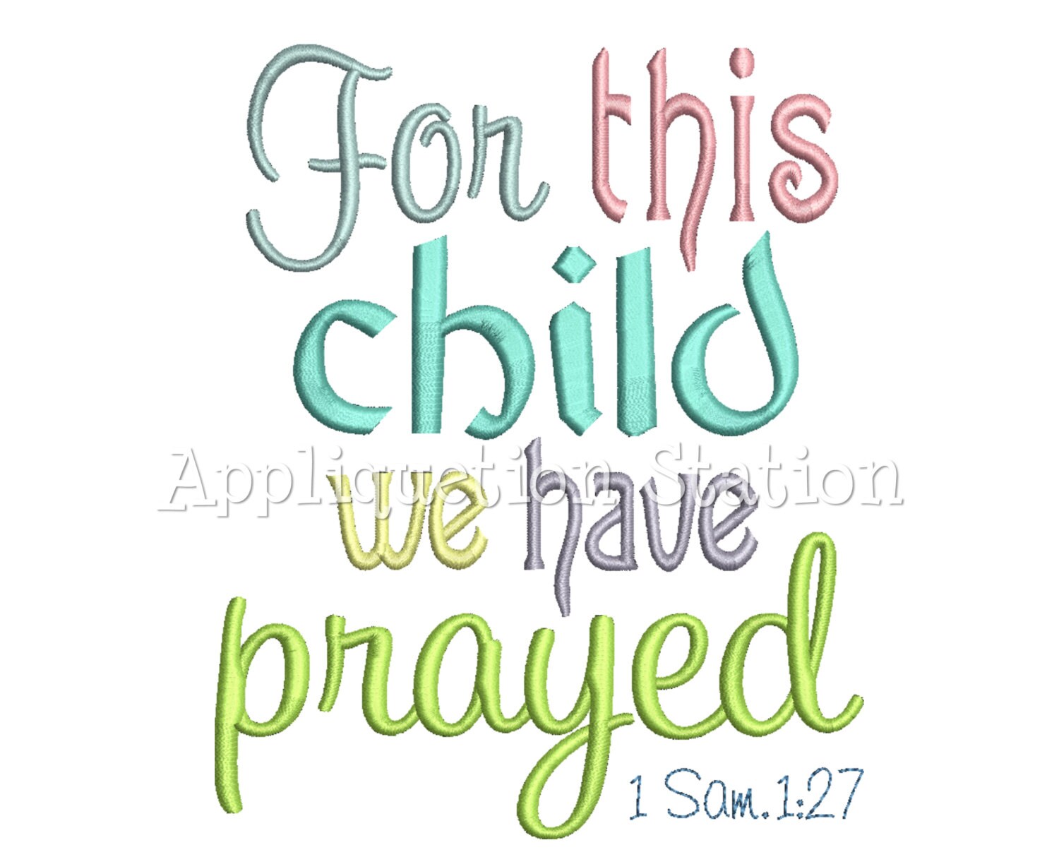 Download For this Child We I Have Prayed Machine Embroidery Design