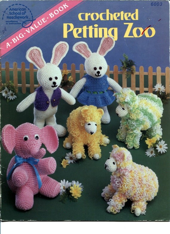 Crocheted Petting Zoo Crochet Animal Patterns Vintage 1984