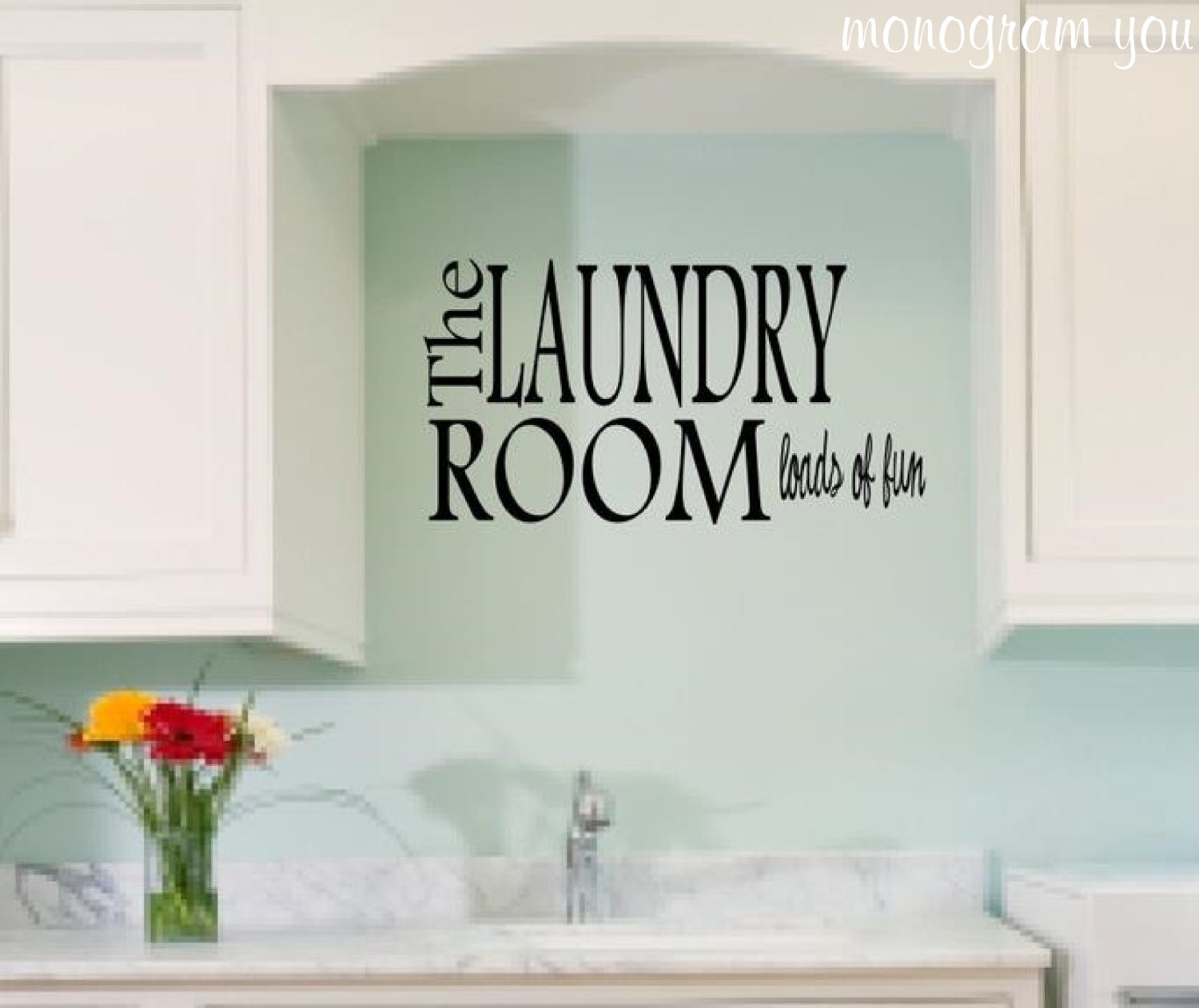 Laundry Room Vinyl Wall Decal 'The Laundry Room loads of