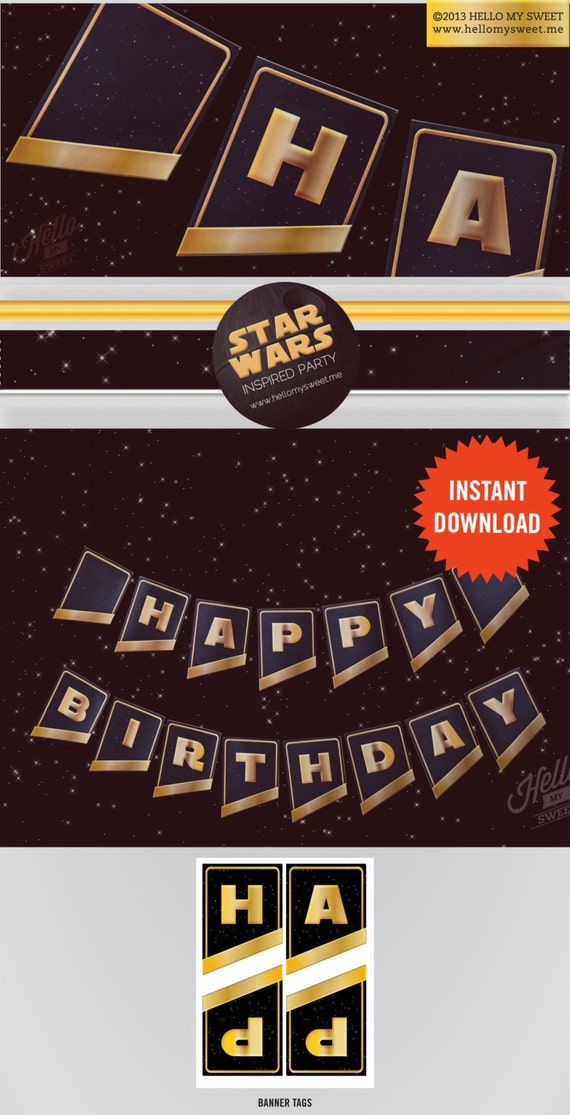Star Wars Happy Birthday Banner INSTANT DOWNLOAD by HelloMySweet