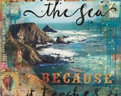 Need the Sea - 16x20 paper print - inspirational beach ocean word art with typography