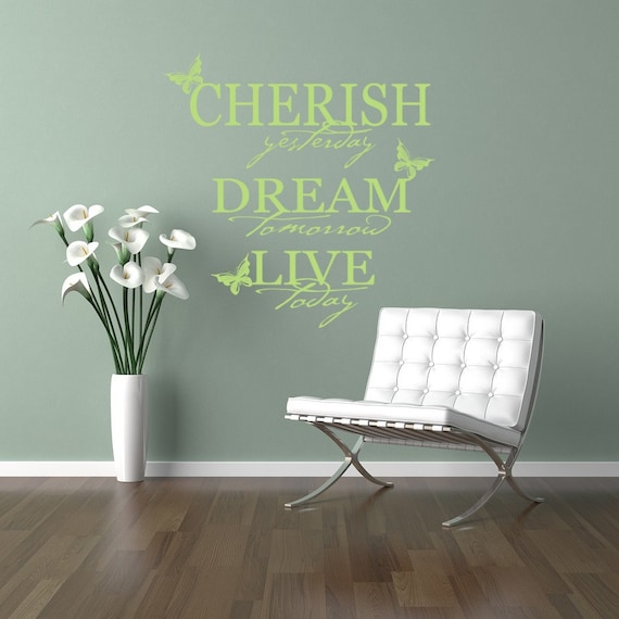 Cherish Yesterday Decal Quotes Vinyl Wall Art