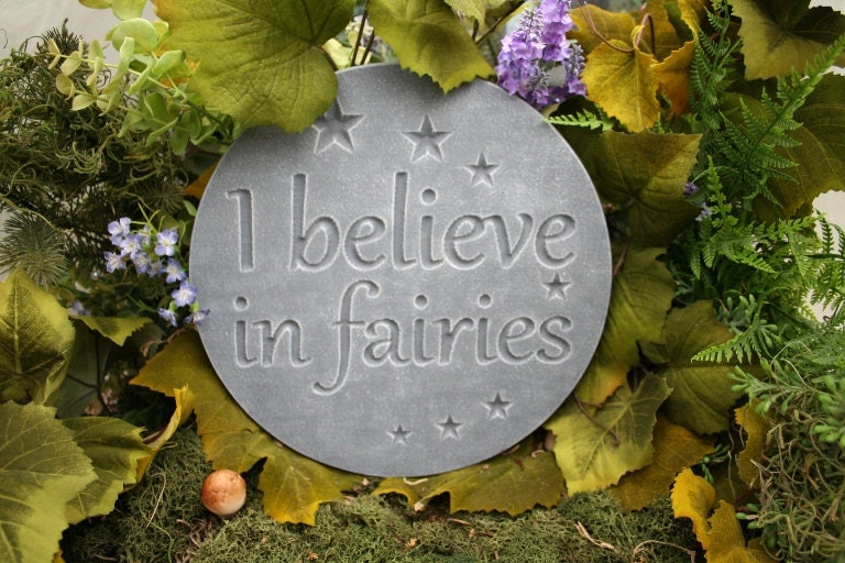 Fairy Garden Wall Plaque Sign I BELIEVE in FAIRIES