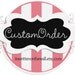 Custom Order for deejai15
