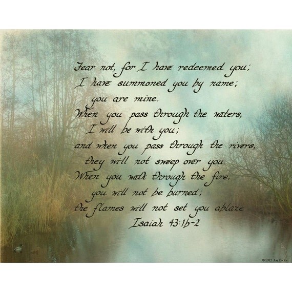 ISAIAH 43:1b-2 8 X 10 Hand Written Calligraphy Art Print