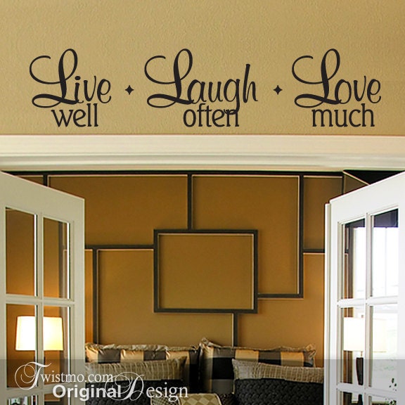 live-laugh-love-wall-decal-live-well-laugh-often-love-much