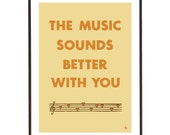 Music You Poster Better Sounds With