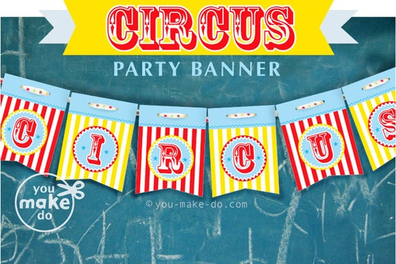 INSTANT DOWNLOAD circus birthday banner circus party banner