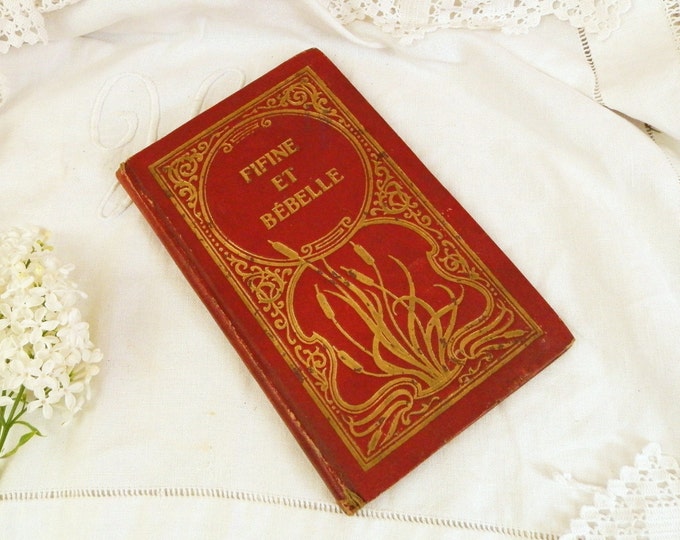Antique French Book with a Red and Gold Art Nouveau Cover / French Country Decor / Vintage Retro Home Interior / Chateau Chic / Steam Punk /