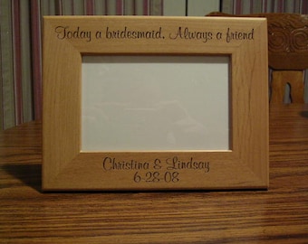4 x 6 Bridesmaid picture frame