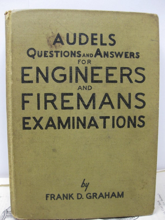 1960 Audels Questions And Answers For Engineers Amp Firemans