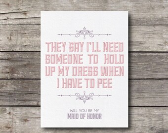 Will you be my Maid of Honor Card - Customizable - Digital Ready to Print