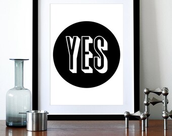 Typography poster print retro graphic design inspirational quote mid century modern kitchen art office - Yes 2 - A3