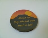 Blessed are They Who Put Their Trust in God Magnet