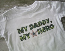 my daddy is my hero shirt