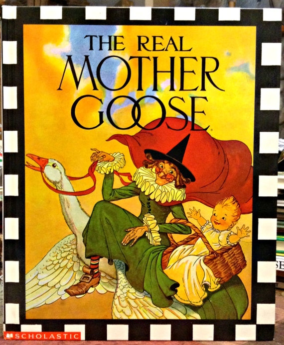 The Real Mother Goose Illustrated by Blanche Fisher Wright