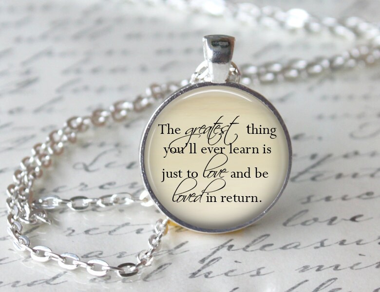 Moulin Rouge Quote Necklace Movie Quote Pendant Love Quote